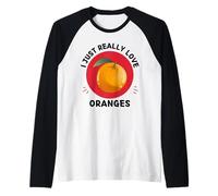 Oranges Kawaii J'adore Vraiment Les adorables Amateurs d'oranges Manche Raglan