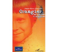 Orangier Ma peluche d'infortune - Jean-Marc Miquet - L'harmattan - broché - Essai