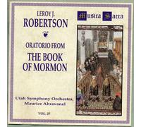 Oratorio From The Book Of The Mormon (University Of Utah Chorus And The Utah Symphony Orchestra)