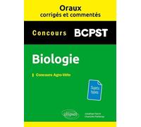 Oraux Corrigés Et Commentés De Biologie - Bcpst