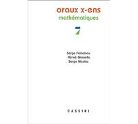 Oraux X-ENS, mathématiques, vol. 7