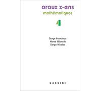 Oraux X-ENS Mathématiques, volume 4