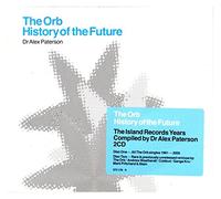 Orb - History of The Future [Import]