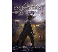 Orb Sceptre Throne: A concoction of greed, betrayal, murder and deception underscore this fantasy epic