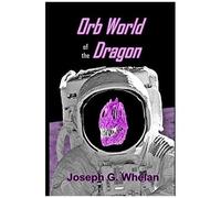 Orb World Of The Dragon
