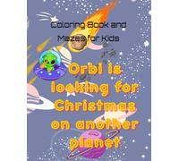 Orbi is looking for Christmas on another planet