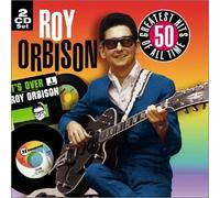 ORBISON, ROY - 50 All Time Greatest Hits