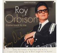 Orbison, Roy - Come Back to Me