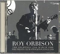 Orbison Roy - Eighties: Live from The FI [Import]