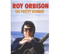 Orbison Roy - Oh Pretty Woman