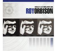 Orbison, Roy - Solo Lo Mejor De