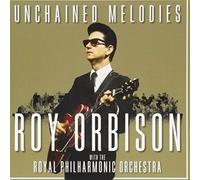 Roy Orbison – Unchained Melodies : Roy Orbison & The Royal Philharmonic Orchestra – CD