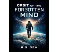 Orbit of the Forgotten Mind