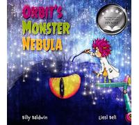 Orbit’s Monster Nebula: Join Orbit on a thrilling mission in this cosmic adventure.