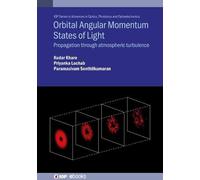 Orbital Angular Momentum States Of Light