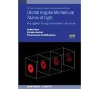 Orbital Angular Momentum States Of Light (Second Edition)