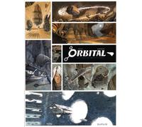 Orbital - Coffret En 3 Volumes - Tome 5, Justice - Tome 6, Résistance - Hors-Série 1, Premières Rencontres - Avec Un Ex-Libris