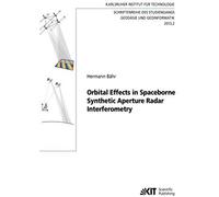 Orbital Effects In Spaceborne Synthetic Aperture Radar Interferometry