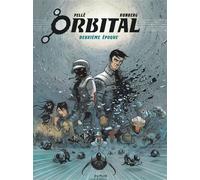 Orbital - L'intégrale - Tome 2 - Deuxième époque - Serge Pellé - Dupuis - cartonné - Bande dessinée