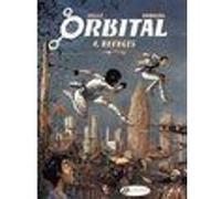 Orbital - tome 4 Ravages Serge Pellé (Auteur), Sylvain Runberg (Auteur)