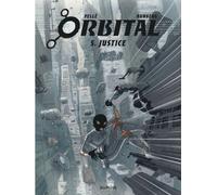 Sylvain Runberg – Orbital – Tome 5 : Justice – Cartonné – Bande dessinée