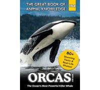 Orcas for Kids: The Ocean's Most Powerful Killer Whale