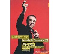 Orch Philharmonique de Radio France - Les Clefs De L'Orchestre: Le Boléro De Ravel