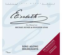 ORCHESTER DER VEREINIGTEN BUEH - ELISABETH-DAS MUSICAL-SING CD NEUF