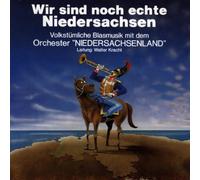 Orchester Niedersachsenla - Wir Sind Noch Echte Niede [Import]