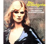 Orchester Vladimir Cosma - Die Aussteigerin (La Dérobade) [Vinyl LP]