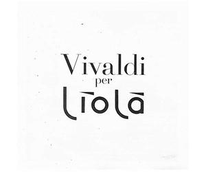 Orchestra Aglaia / Cinzia Barbagelata - Antonio Vivaldi : Vivaldi Per Liola - La Stravaganza