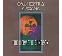 Orchestra Arcana - Hermetic Jukebox [Import]
