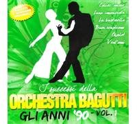 Orchestra Bagutti - Successi Anni '90 Vol.1