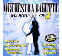 Orchestra Bagutti - Successi Anni' 90 Vol.2