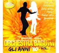 Orchestra Bagutti - Successi Anni'80 V.1