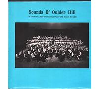 Orchestra, Band and Choirs of Oulder Hill School, Rochdale - Sounds of Oulder Hill