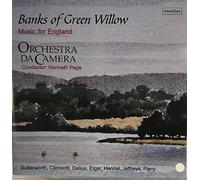 Orchestra Da Camera - The Banks of Green Willow [Import]