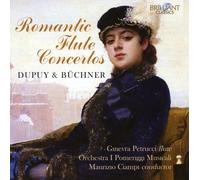 ORCHESTRA DEI POMERIGGI MUSICALI PETRUCCI - ROMANTIC FLUTE CONCERTOS CD NEUF