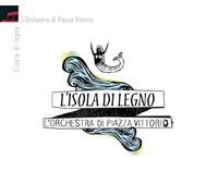 Orchestra Di Piazza Vittorio - L'isola Di Legno [Import]