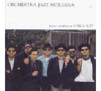 Orchestra Jazz Sicilliana - Plays The Music of Carla Bley