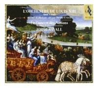 Orchestra of Louis XIII [Import]