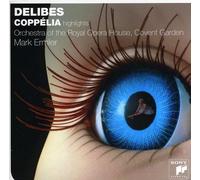 Orchestra of the Royal Opera House, Covent Garden - Delibes: Coppelia (Highlights) [Import]