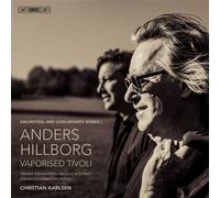 Orchestral And Concertante Works I / Vaporised Tivoli CD