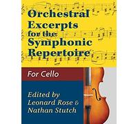 Orchestral Excerpts Volume 1 Cello Edited By Leonard Rose And Nathan Stutch