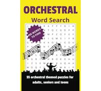 Orchestral Word Search Puzzle Book: Word searches with Easy to Read Print about orchestras, classical music and composers and more | 6x9 inches | 55 themed puzzles for adults, seniors and teens.