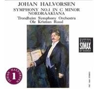 Halvorsen – Symphonie n°1 / Nordraakiana – Simax Online