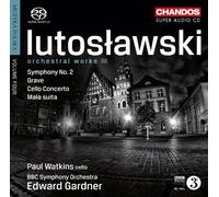 Witold Lutoslawski – Œuvres orchestrales Vol. 3 – NAXOS