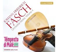 Fasch: Orchestral Works Vol. 4