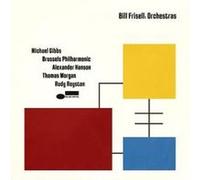 Bill Frisell - Orchestras [Compact Discs] Softpak