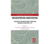 Orchestrating Warfighting - Taylor amp Francis Ltd - Taylor amp Francis Ltd - Livre en Anglais - Hardback Taylor amp Francis LtdTaylor amp Francis Ltd (Auteur)